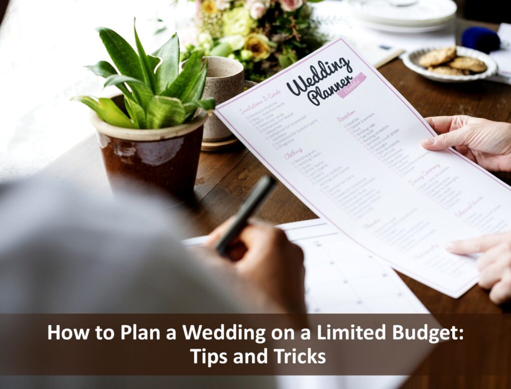 Plan a wedding on a limited budget