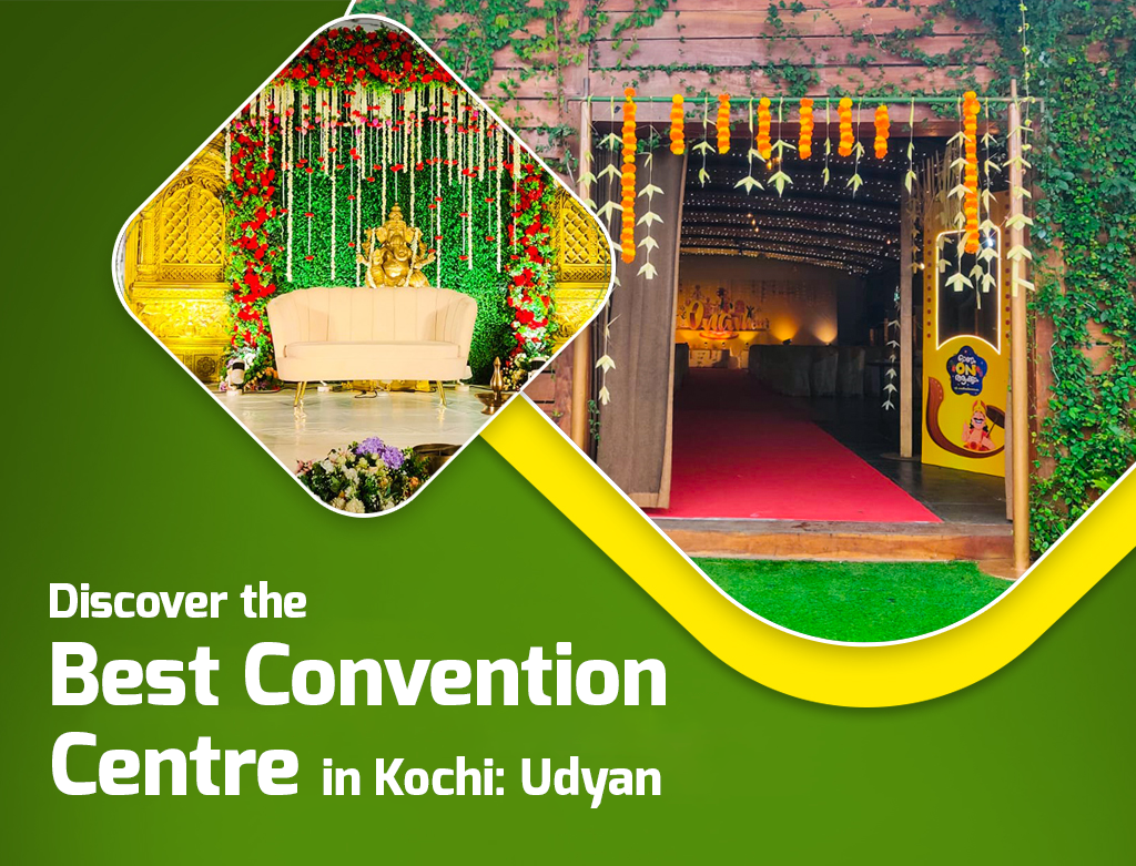 Best Convention Centre in Kochi: Udyan